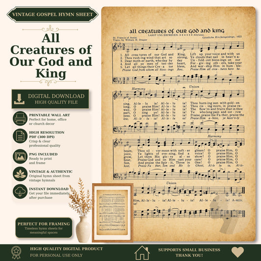 The image is a vintage-style sheet music for a hymn titled "All Creatures of Our God and King". It includes sheet music and lyrics, as well as a framed image of a plant. The sheet music is available in digital format and is described as a high-quality product for personal use only.