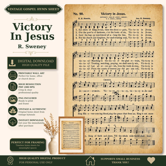 The image is a vintage-style sheet music for a song titled "Victory In Jesus" by R. Swaney. The sheet music is accompanied by a printed wall art and a framed photograph of a plant. The sheet music is a high-quality digital product that can be used for personal use only.