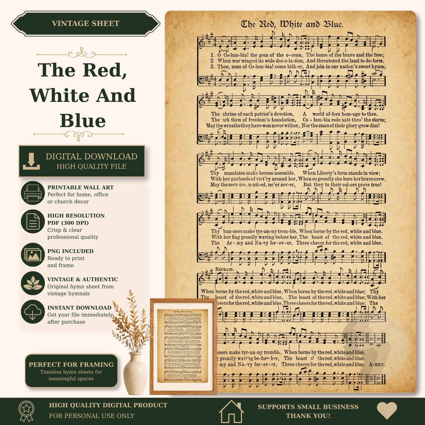 The image is a vintage sheet music titled "The Red, White and Blue" with sheet music displayed on the right side. The sheet music is accompanied by a vintage-style photograph of a plant and a vase. The sheet music is a digital download high-quality file, and it is perfect for framing. The sheet music is a perfect fit for personal use only, and it supports small businesses.