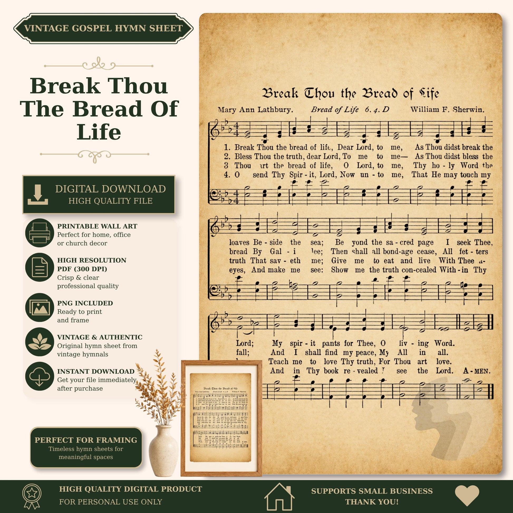 The image is a vintage sheet music for a hymn titled "Break Thou the Bread of Life" by Mary Ann Lathbury. The sheet music is accompanied by a digital download link, a printable wall art option, and a vintage and authentic feel. The image also includes a heart symbol and a note about supporting small businesses.