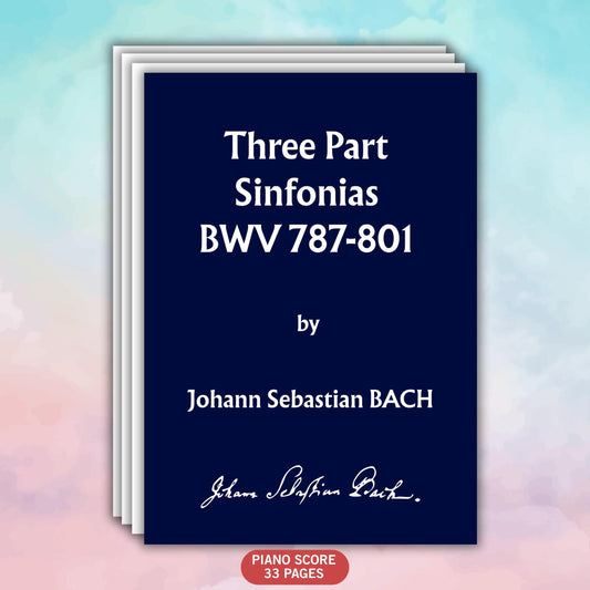 Bach Sinfonias Sheet Music – Complete Three Part Sinfonias BWV 787 to 801 | Grade 6 Piano