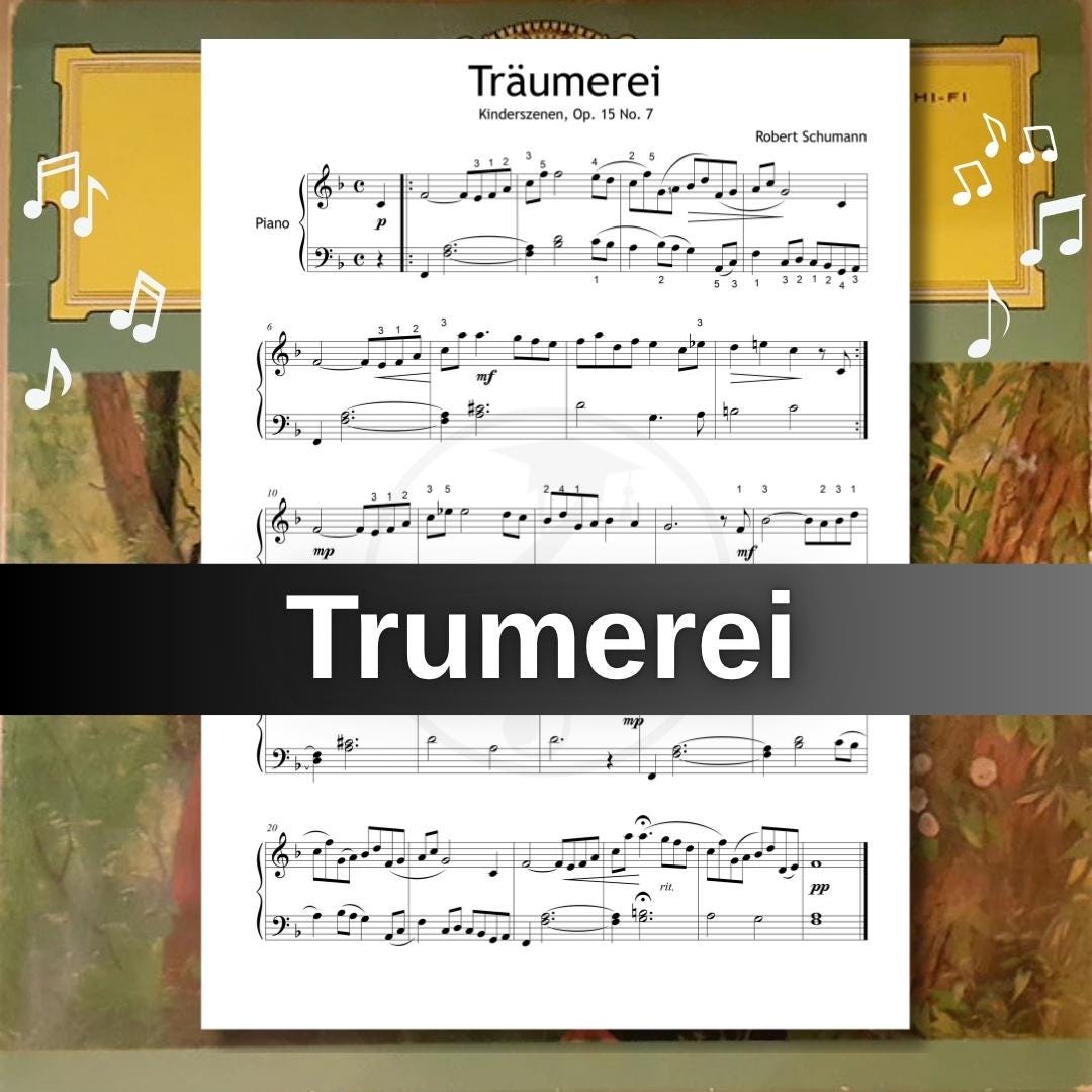 Traumerei Op. 15 No. 7 - Robert Schumann | Grade 3-4 Easy Piano PDF Printable