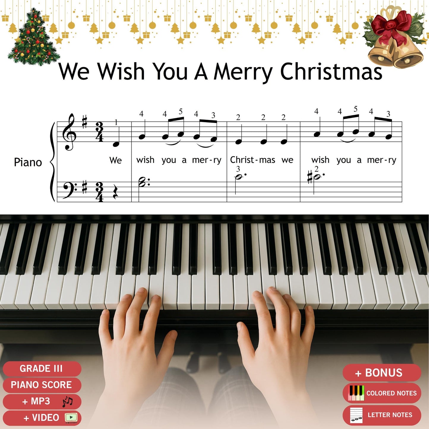 We Wish You a Merry Christmas simplified piano sheet music PDF, Grade 1 easy version with color notes and note names, printable beginner holiday piano sheet.