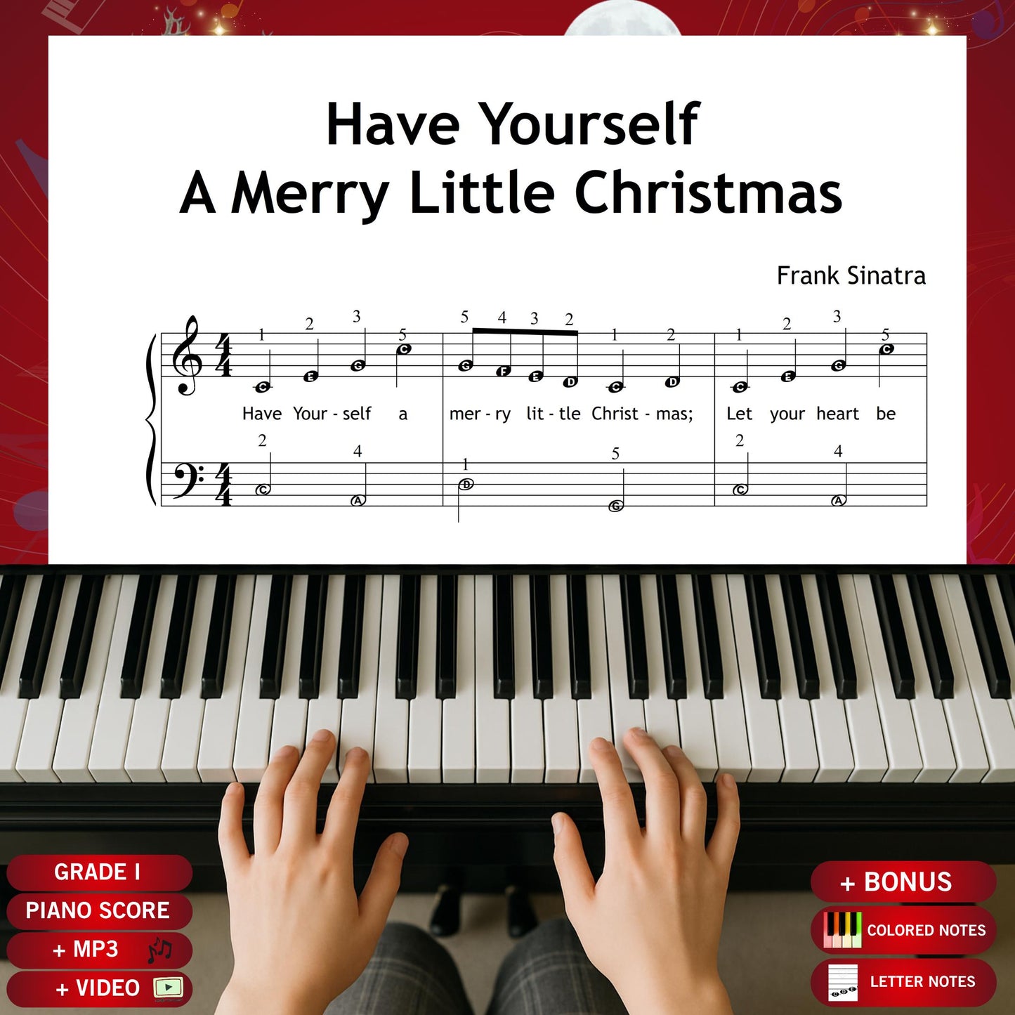 Have Yourself a Merry Little Christmas by Hugh Martin and Ralph Blane downloadable and simplified piano sheet music PDF shown in a Grade 1 easy layout with finger numbers, color-coded notes, note-name versions, lyrics, and manuscript-based engraving for beginner holiday practice.
