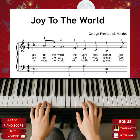 Joy to the World by Lowell Mason downloadable and simplified Christmas piano sheet music PDF for Grade 1 beginners, featuring lyrics, color-coded notes, note names, finger numbers, and tablet-ready PNG pages plus MP3 and MP4 guides for joyful December learning.