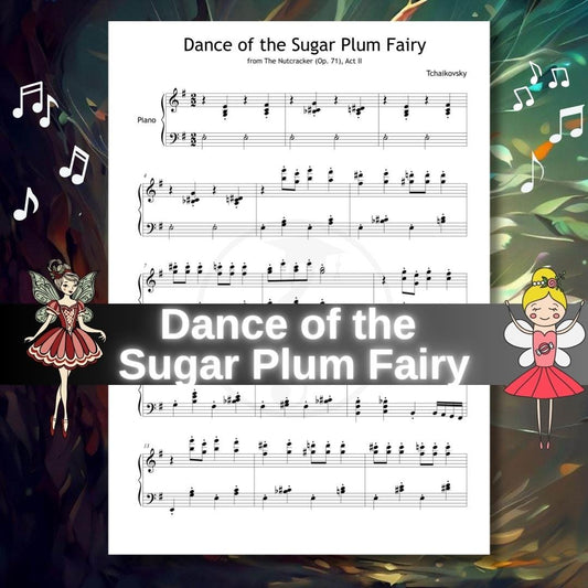 Sugar Plum Fairy Sheet Music – Grade 5 Ballet Piano Sheet | Tchaikovsky Nutcracker PDF Download