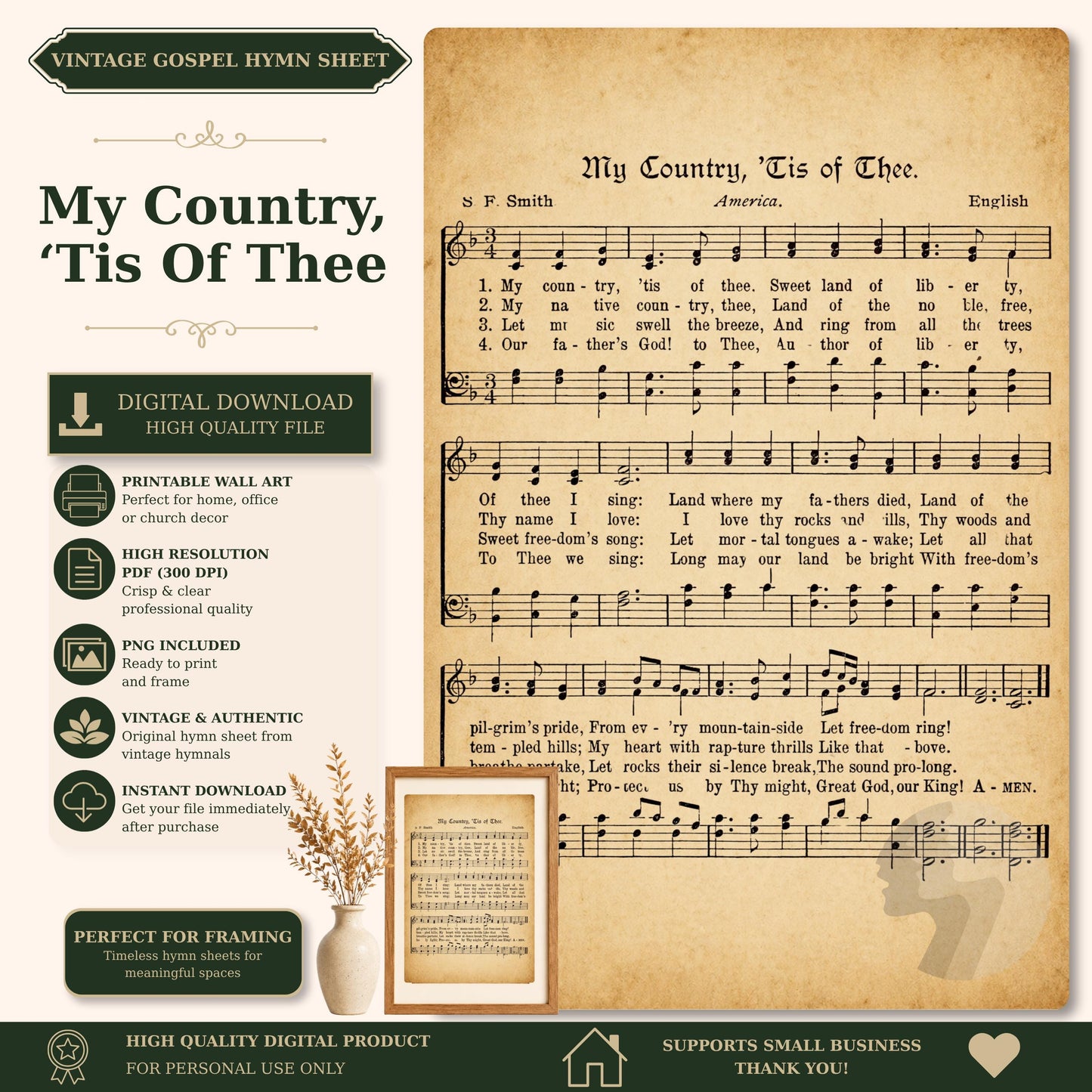 The image is a digital download of a sheet of music titled "My Country, Tis of Thee" by F. Smith, accompanied by sheet music and lyrics. The sheet music is accompanied by a vintage-style photograph of a plant. The image also includes a list of features such as printable wall art, high-resolution cropping, and a vintage-authentic feel. The image is described as a perfect fit for framing and is a high-quality digital product.