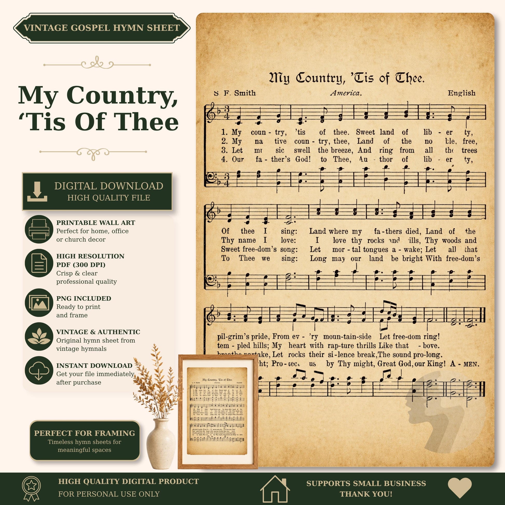 The image is a digital download of a sheet of music titled "My Country, Tis of Thee" by F. Smith, accompanied by sheet music and lyrics. The sheet music is accompanied by a vintage-style photograph of a plant. The image also includes a list of features such as printable wall art, high-resolution cropping, and a vintage-authentic feel. The image is described as a perfect fit for framing and is a high-quality digital product.