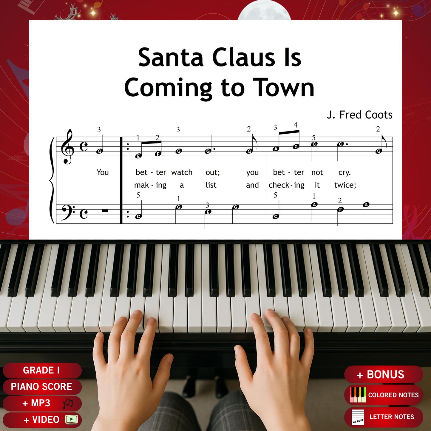 Santa Claus Is Coming to Town by Coots and Gillespie downloadable and simplified Christmas piano sheet music PDF for Grade 1 beginners, featuring lyrics, color-coded notes, note names, finger numbers, and tablet-ready pages for joyful winter lessons and festive home practice.