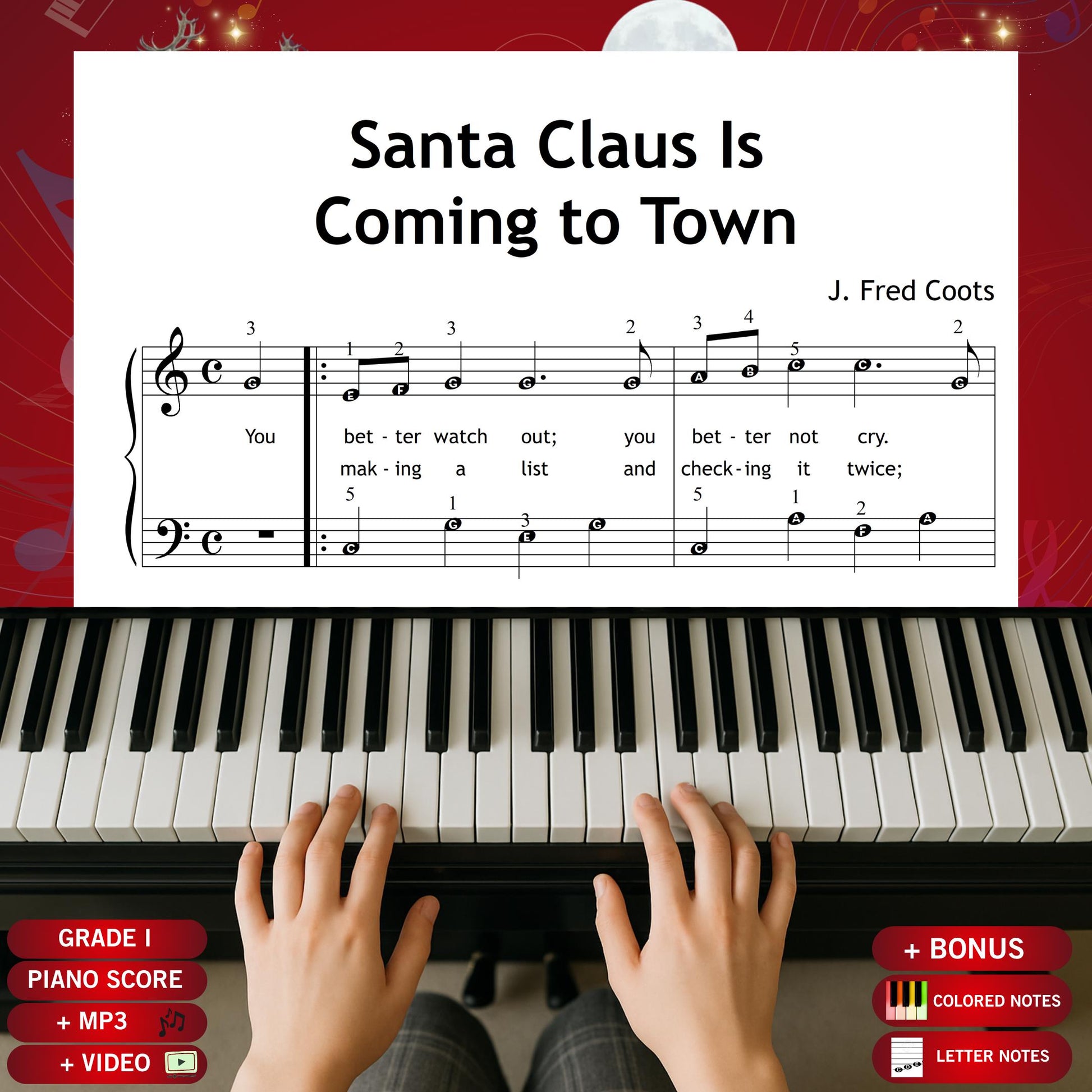 Santa Claus Is Coming to Town by Coots and Gillespie downloadable and simplified Christmas piano sheet music PDF for Grade 1 beginners, featuring lyrics, color-coded notes, note names, finger numbers, and tablet-ready pages for joyful winter lessons and festive home practice.