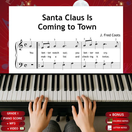Santa Claus Is Coming to Town by Coots and Gillespie downloadable and simplified Christmas piano sheet music PDF for Grade 1 beginners, featuring lyrics, color-coded notes, note names, finger numbers, and tablet-ready pages for joyful winter lessons and festive home practice.