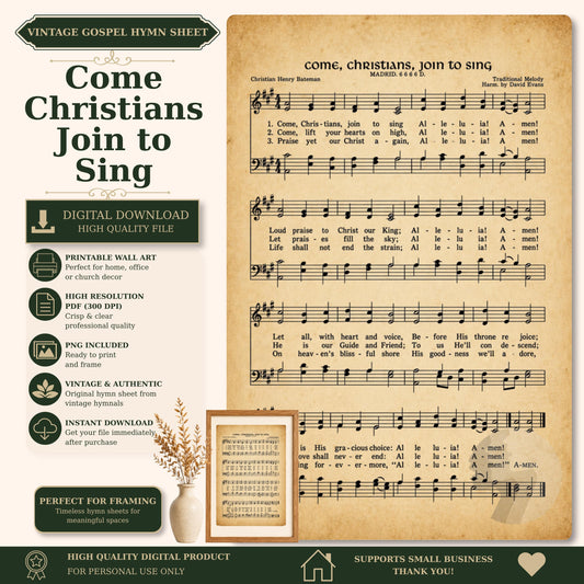 The image is a vintage Gospel hymn sheet titled "Come, Christians, join to sing" with sheet music and lyrics. The sheet music is accompanied by a framed image of a plant, and the sheet music is described as a "High Quality Digital Product" for personal use only. The sheet music is available for download and can be printed at home.