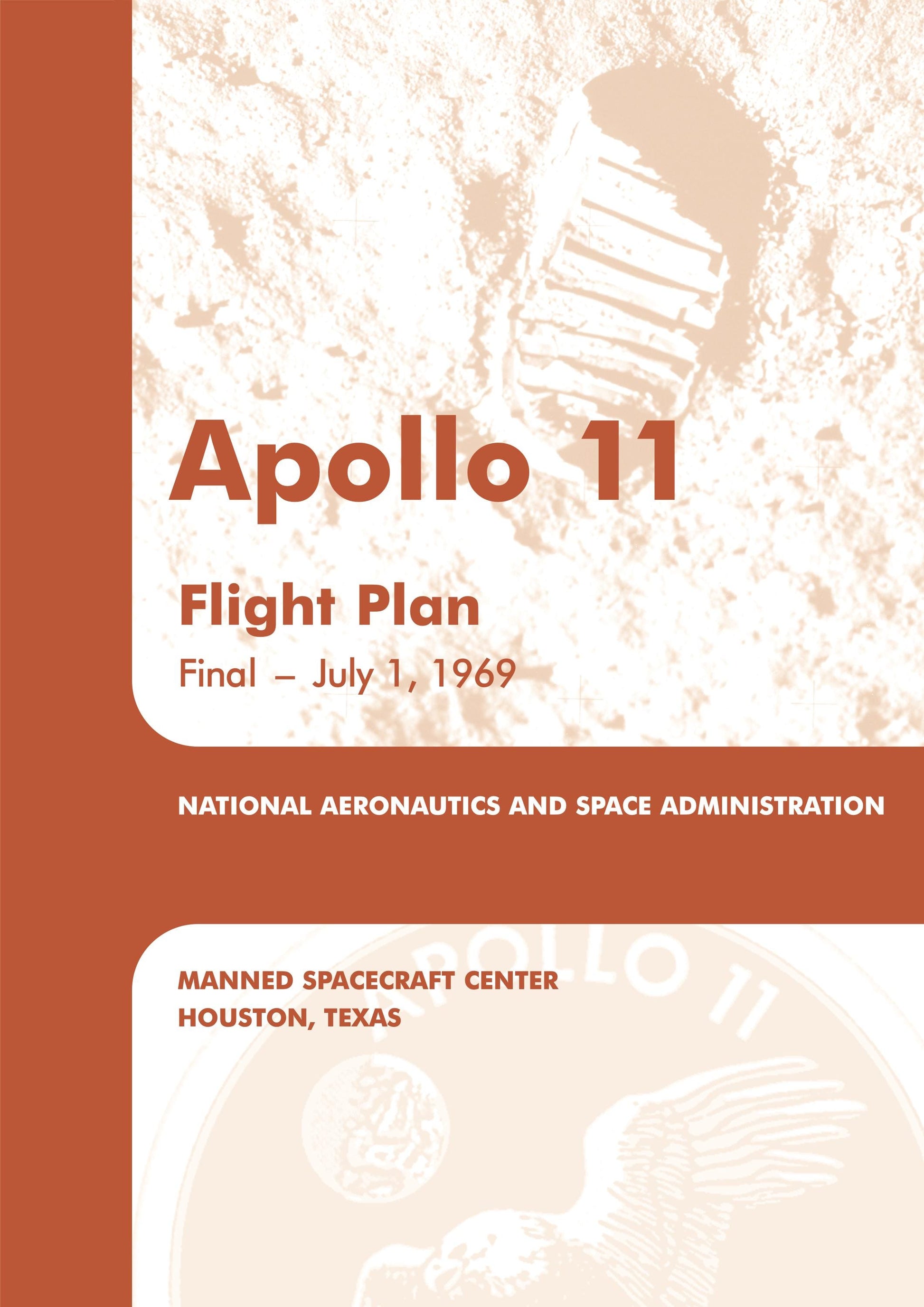 The image is a poster for the Apollo 11 flight plan, which was the final flight of the Apollo 11 mission. It features the spacecraft's footprint and the mission's flight plan, along with the date of the mission, July 1, 1969.