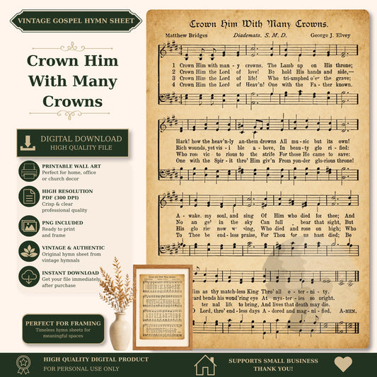 The image is a vintage sheet music sheet titled "Crown Him With Many Crowns" by Matthew Bridges, S.M.D. dated Diadema. The sheet music is accompanied by sheet music and lyrics, and it is a high-quality digital product. The sheet music is perfect for framing and is a perfect fit for personal use only. The sheet music is a vintage product, and it supports small businesses. The sheet music is a high-quality digital product, and it is perfect for personal use only.
