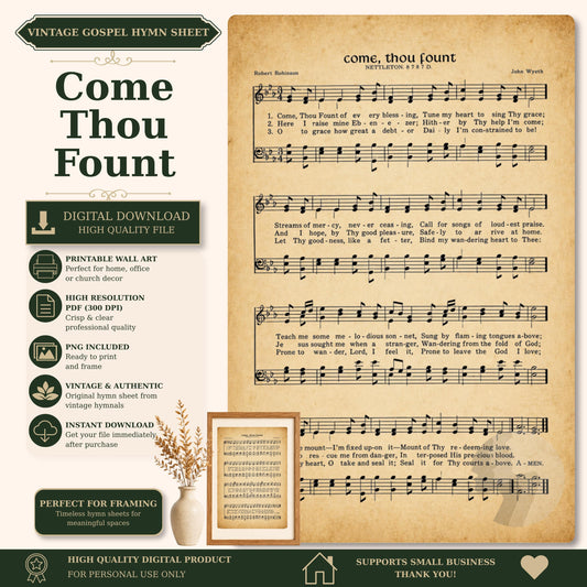The image is a vintage sheet music for a song titled "Come, thouount". It includes sheet music and lyrics, as well as a digital download link. The sheet music is printed on paper and features a vintage aesthetic. The image is a collage of various elements, including a vase with dried flowers, a potted plant, and a heart symbol. The image is described as a perfect fit for framing and is a high-quality digital product.