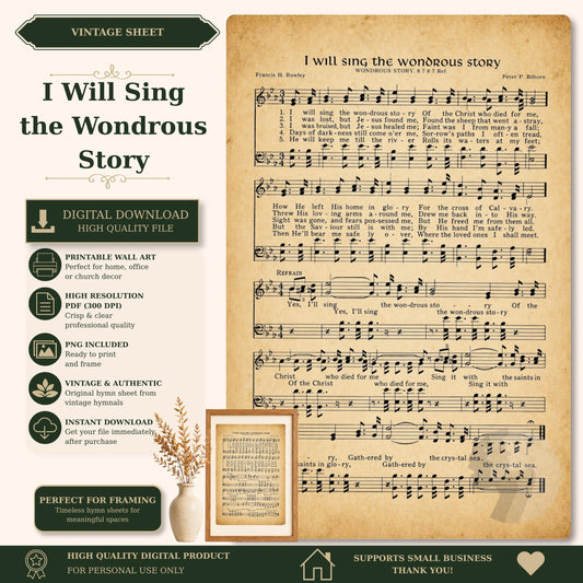 The image is a vintage sheet music for a hymn titled "I Will Sing the Wonderful Story" by Francis H. Berry. The sheet music is accompanied by a framed image of a plant, and the sheet music is available for digital download.