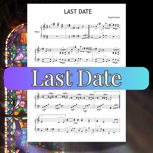 Last Date by Floyd Cramer downloadable and simplified piano sheet music PDF shown in a C-major arrangement with finger numbers, color-coded notes, note-name versions, and manuscript-based engraving, designed for intermediate players exploring the classic slip-note style.