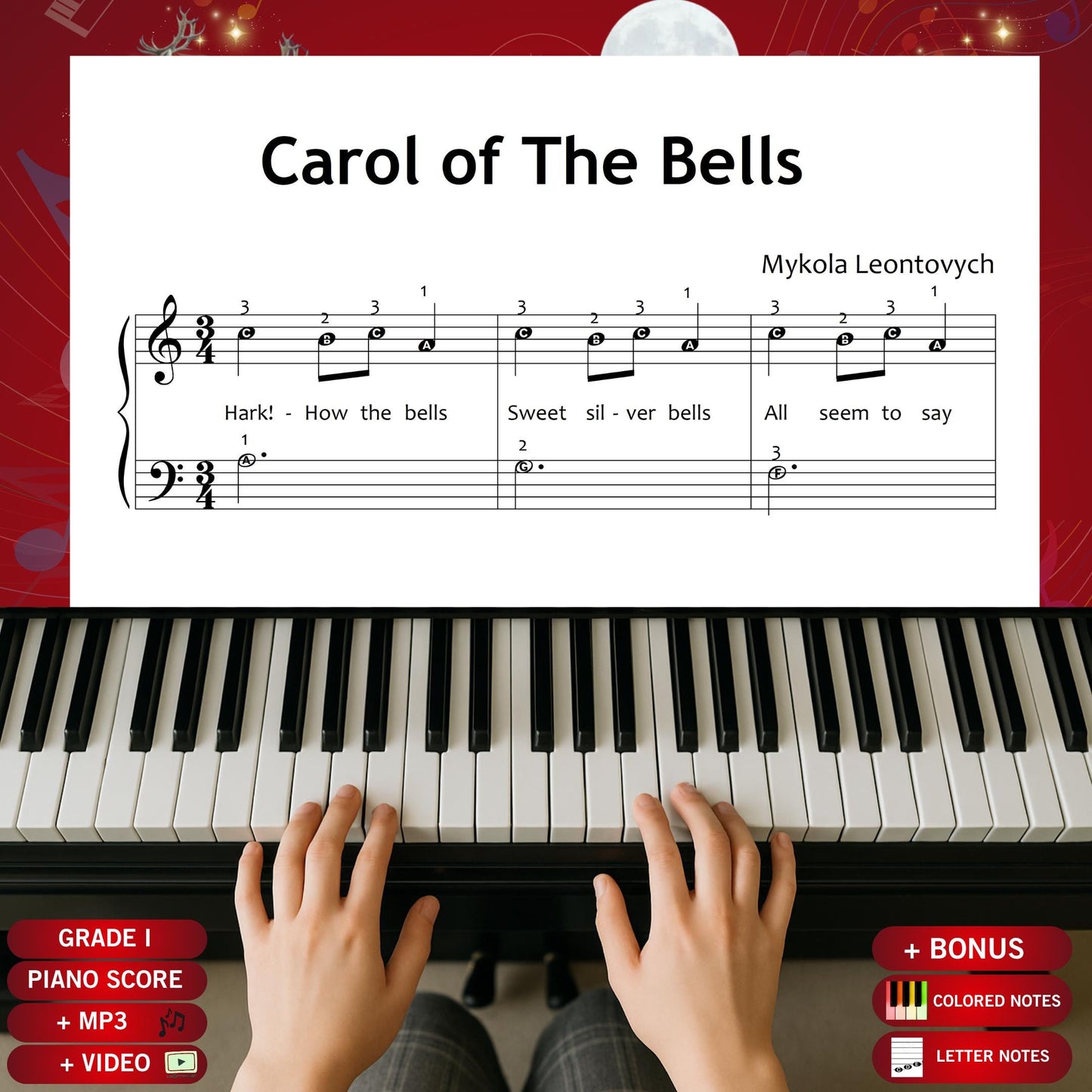 Carol of the Bells by Mykola Leontovych downloadable and simplified piano sheet music PDF brings the magic of Christmas gifts 2025 with personalised, eco-friendly and last-minute digital Christmas printables, featuring Grade 1 lyrics, finger numbers, note names and color-coded notes for festive learning and instant performance.