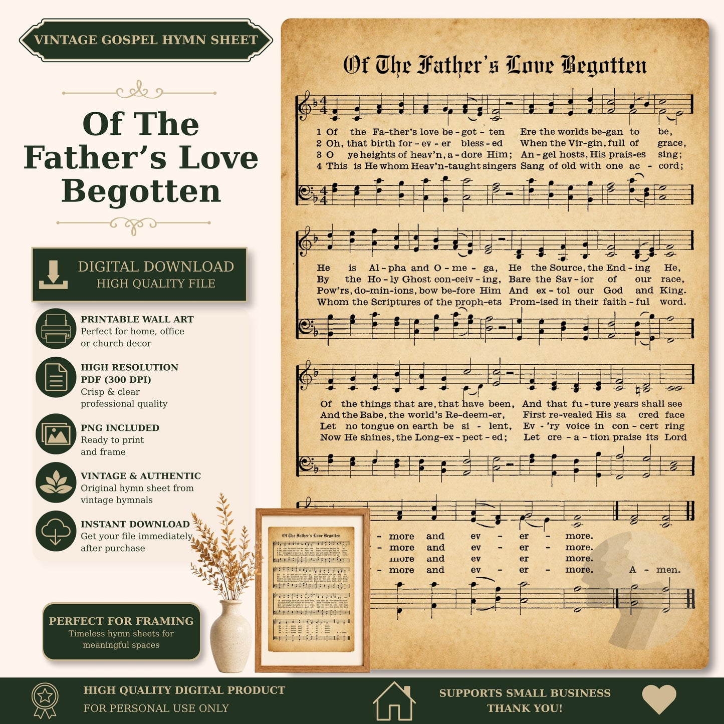The image is a vintage sheet music for a song titled "Of The Father's Love Begotten". It includes sheet music and lyrics, as well as a printed wall art version. The sheet music is accompanied by a vintage hymnal, and the image is described as a high-quality digital product.