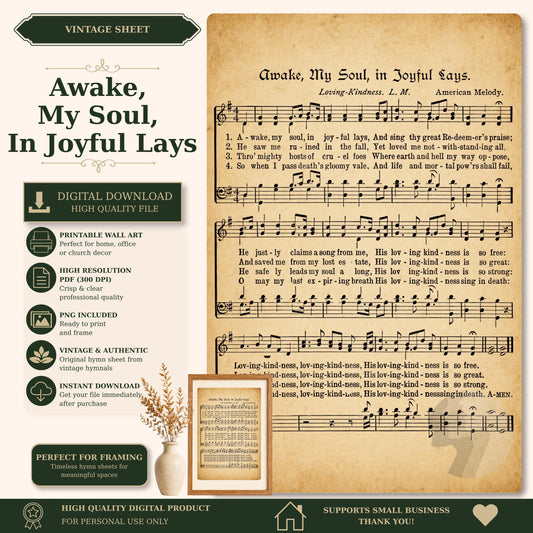The image is a vintage sheet music sheet titled "AWAKE, MY SOUL, in joyful lays" by Loving-Kindness, L. M. The sheet music is accompanied by a printed wall art and a vintage-style photograph. The sheet music is a digital download high-quality file, perfect for framing, and is a perfect fit for personal use only. The sheet music is a vintage product, and it supports small businesses.