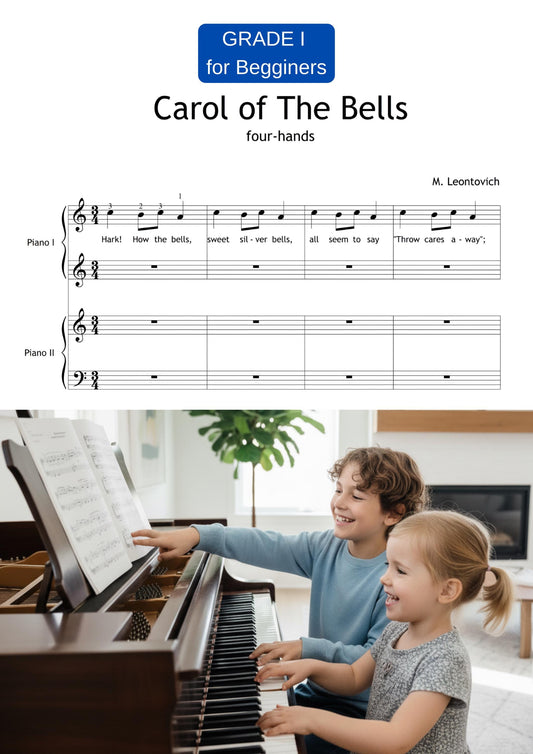 Carol of the Bells by Mykola Leontovych downloadable and simplified piano sheet music PDF for Grade 1 four-hand beginners, featuring standard, color-coded, letter-named, and finger-numbered versions, with tablet-ready PNG pages, MP3 demo, and AI-guided MP4 tutorial for festive holiday duet learning.