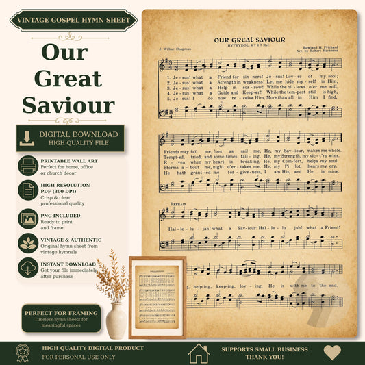 The image is a vintage-style sheet music for a hymn titled "Our Great Saviour". It includes sheet music and lyrics, as well as a digital download option. The sheet music is framed and includes a vase with dried flowers, adding a decorative touch. The image is described as a perfect fit for framing and is a high-quality digital product.
