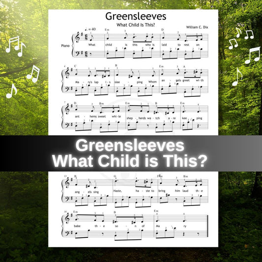 Greensleeves – What Child Is This? downloadable and simplified piano sheet music PDF with beginner-friendly layout, labeled notes, finger numbers, and color-coded notes. Perfect for home use, classrooms, or recitals. Includes high-quality files and a music learning bundle with video and audio support.