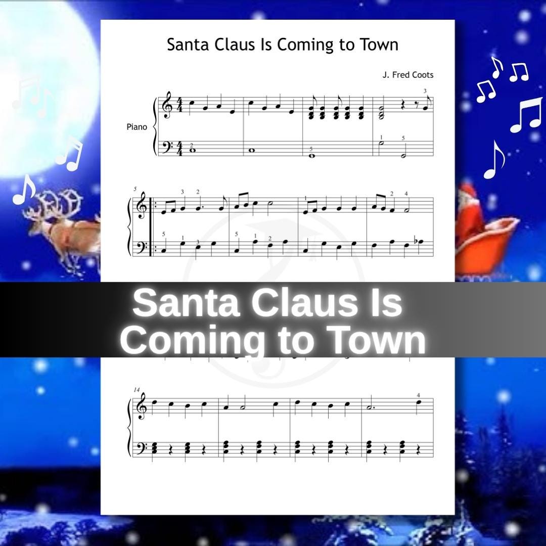 Santa Claus Is Coming to Town | Grade 3 Holiday Piano Tutorial PDF