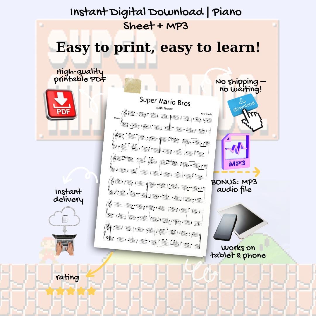 A promotional visual for the Super Mario Bros. Main Theme piano sheet music emphasizes instant download, high-quality PDF, MP3 audio demo, tablet compatibility, and ease of use for digital learners and video game fans.