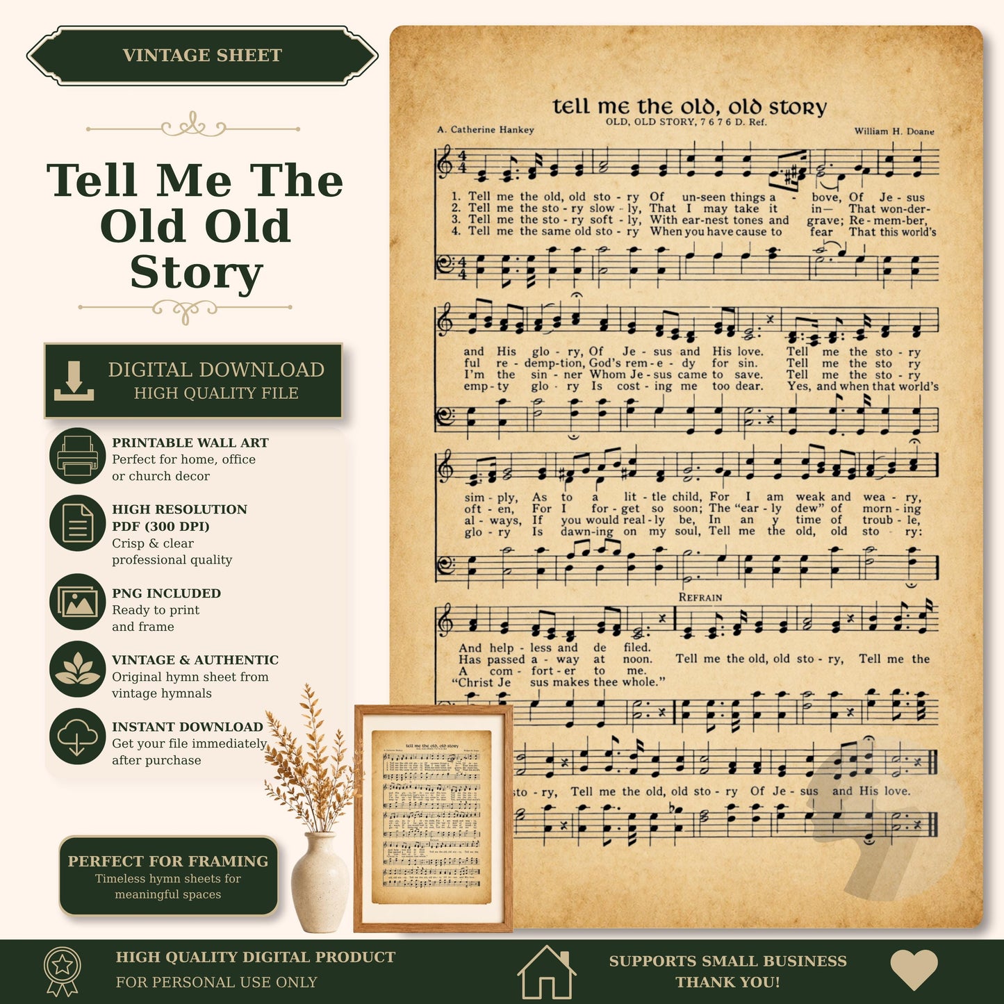 The image is a vintage sheet music titled "Tell Me The Old Old Story" by William M. Deneres, featuring sheet music and lyrics. The sheet music is accompanied by a digital download link, a printable wall art option, and a vintage aesthetic. The sheet music is a high-quality digital product that supports small businesses and is perfect for framing.